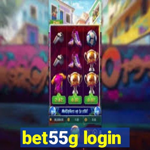 bet55g login